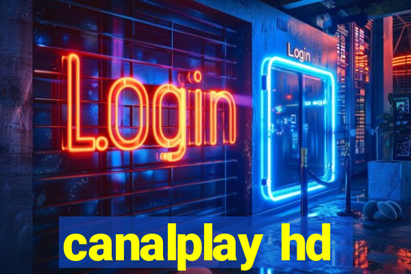 canalplay hd